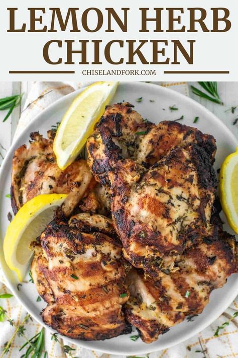 Featuring the bold flavors of fresh lemon and herbs, this grilled lemon herb chicken is super easy to make and more important - tasty. #lemonherbchicken #lemonchicken #grilledchicken | chiselandfork.com Smoked Beer Can Chicken, Freezing Cooked Chicken, Garlic Mashed Cauliflower, Best Chicken Dishes, Karahi Recipe, Pakistani Dishes, Chicken Karahi, Lemon Herb Chicken, Turkey Cutlets