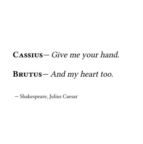 Brutus And Caesar, Julius Caesar Quotes, Caesar Quotes, Reading Romance Novels, Julius Caesar, Classic Literature, Guys Be Like, Romance Novels, Insomnia