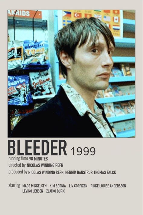 A poster of the movie “Bleeder 1999”. It show a picture of mads mikkelsen in a shop, the picture is tinted with a blue hue. The poster states the director, the producers, and the main actors. It also states the running time. Short Movies To Watch, Indie Movie Posters, New Movies To Watch, Girly Movies, Great Movies To Watch, Polaroid Poster, Indie Movies, Movie Posters Minimalist, Good Movies To Watch