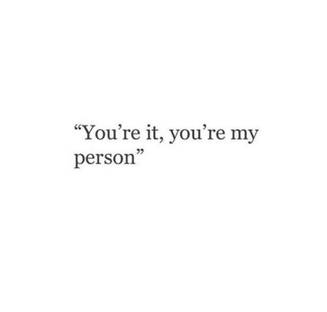 My person... I love you! Quotes That Mean I Love You, Im Still Here For You Quotes, I Love It Here Quotes, Are We Together Or Not Quotes, Why Does Love Hurt So Much, I Love You So Much It Hurts, You Mean So Much To Me Quotes, Love Tumblr Quotes, Tumblr Quotes Love