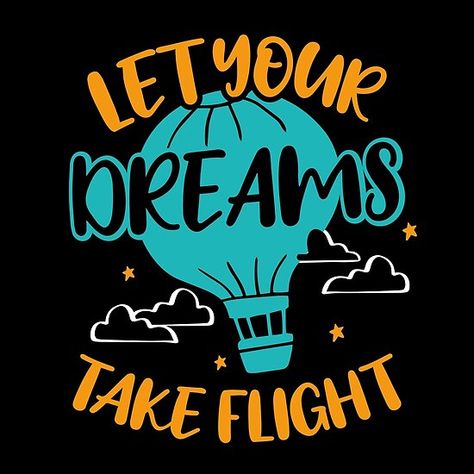 Let Your Dreams Take Flight Flight Tattoo, Dreams For The Future, Let Your Dreams Take Flight, Quote Design, Big Dreams, Hardcover Notebook, Motivational Quote, Design Quotes, Long Hoodie