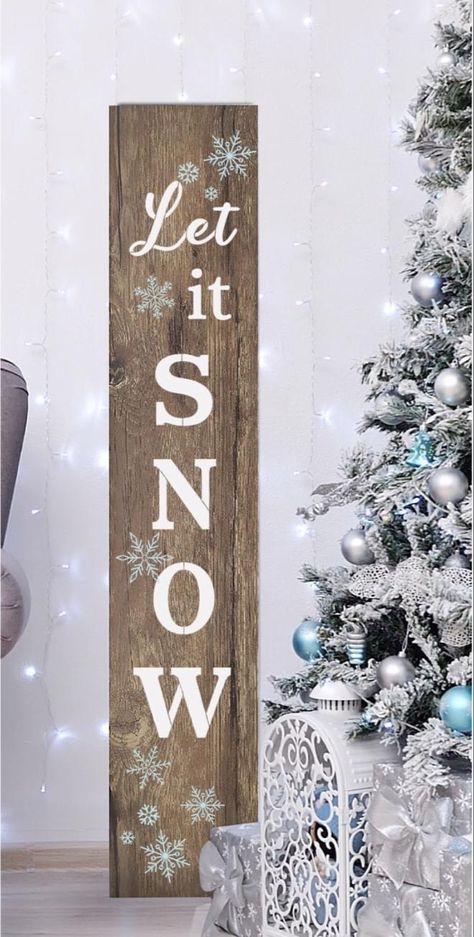 Let It Snow Porch Boards, Let It Snow Wood Sign Porch, Diy Outdoor Christmas Signs Wood, Let Is Snow Wood Sign, Outdoor Winter Signs Front Porches, Christmas Fence Board Signs, Snowflake Welcome Sign, Winter Porch Boards Signs, Wood Plank Signs Diy