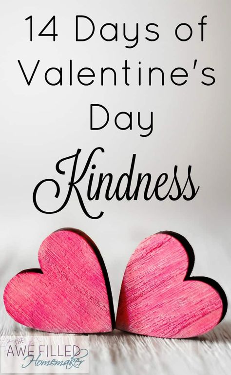 Days Of Valentine, Church Valentines, Kindness For Kids, Gifts For Valentines Day, Kindness Ideas, Valentines Day History, Gifts For Valentines, Show Kindness, Valentines Day Quotes