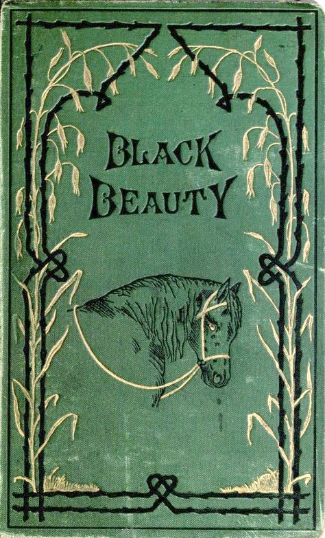 Black Beauty First Edition 1877 Books Decor, American Saddlebred, Vintage Book Covers, Beautiful Book Covers, Best Selling Books, Children's Literature, Selling Books, Old Book, Old Books