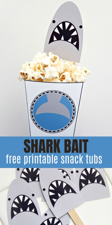 Shark Bait Snack Tubs With Free Printable - Tonya Staab Shark Week Snacks, Shark Themed Snacks, Week Snacks, Sharknado Party, Jaws Party, Shark Printables, Shark Week Party, Popcorn Tub, Shark Themed Birthday Party