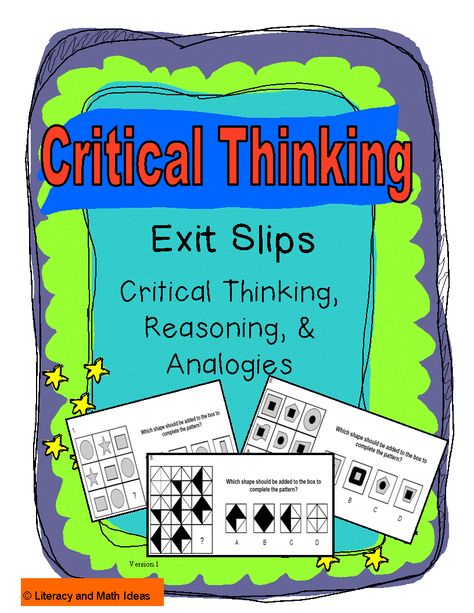 Critical thinking exit slips.  Review critical thinking skills in just a few minutes each day. This is a useful resource for COGAT, Naglieri, and additional gifted assessments.  Use this as a learning center activity to boost critical thinking skills and challenge advanced students. Student Teaching Gifts, Teaching Critical Thinking, Gifted And Talented, Exit Slips, Critical Thinking Activities, Reasoning Skills, Gifted Education, Critical Thinking Skills, Teaching Strategies