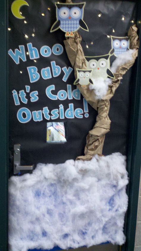 forgot I pinned this. This is what I shoulda put on side door of class. Maybe front door since that one isn't done. Owl Classroom Door, Owl Door Decorations, Room Door Ideas, Classroom Door Decorating, Classroom Kindergarten, Holiday Door Decorations, Owl Theme Classroom, Owl Door, Owl Classroom