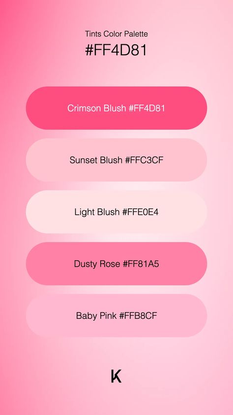 Tints Color Palette Crimson Blush #FF4D81 · Sunset Blush #FFC3CF · Light Blush #FFE0E4 · Dusty Rose #FF81A5 · Baby Pink #FFB8CF Pink Color Palette Hex Codes, Pink Palette Colour Schemes, Pink Pallet Color, Dusty Pink Palette, Pink And Black Color Palette, Blush Pink Color Palette, Sunset Blush, Colour Pallets, Black Color Palette