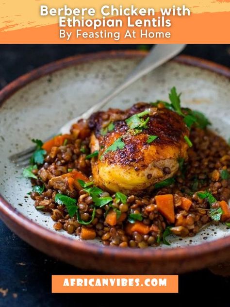 Berbere Chicken with Ethiopian Lentils By Feasting At Home Chicken And Lentils, Shrimp Casserole Recipes, Ethiopian Lentils, Lentil Stew Recipes, Berbere Spice, Lentils Recipe, Feasting At Home, Hot Pot Recipe, Spiced Lentils