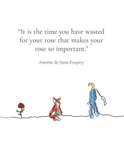 A simple minimalistic line art illustration of The Little Prince book. "It is the time you have wasted for your rose that makes your rose so important." - a quote by Antoine de Saint-Exupéry The Prince Quotes, Little Prince Tattoo Quote, Fine Arts Aesthetic, Poem About Roses, Antoine De Saint Exupery Quotes, Le Petit Prince Quotes, The Little Prince Aesthetic, Little Prince Aesthetic, The Little Prince Wallpaper