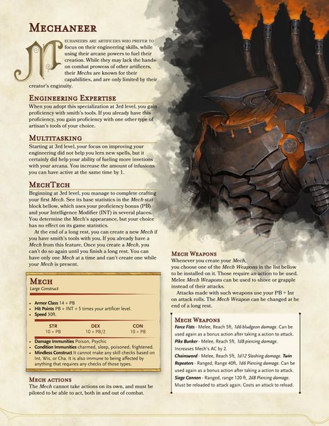 Mechaneer: An artificer subclass for those who want an actual Mech instead of reskins of mounting steel defenders or using fancy infused armors. Also if you want more focus on infusions. : UnearthedArcana D&d Homebrew, Dnd Classes Homebrew, Dnd Mounts, Dnd Species, Dnd Rules, Dnd Builds, Dnd Artificer, Dnd Subclasses, Dnd Resources