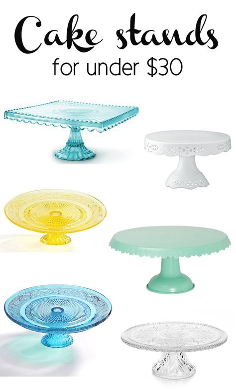 12 Cake Stands Under $30 - Pretty My Party #cake #stand #sale Fused Glass Cake Stand, Cake Stand Fittings, Frontgate Cake Stand, Pretty Cake Stands, 12 Cake, Clear Pedistal Cake Plate, Pedestal Cake Plate, Diy Cake Stand, Cakes Design