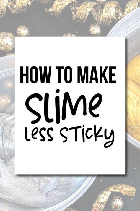 How to Make Slime Less Sticky - some tips and tricks. Kids love to make slime here are some tips and tricks. www.thirtyhandmadedays.com Different Types Of Slime, Mermaid Treats, How To Fix Slime, Playdough Slime, Ways To Make Slime, Perfect Slime, Types Of Slime, Sticky Slime, Kid Summer