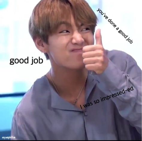 I'm so proud of you! Man, I was so impressed-ed(?) Impressed Reaction Pic, Proud Reaction, Bts Reaction, Bts Texts, Bts Meme Faces, Reaction Memes, Bts Reactions, Korean Babies, Bts Meme