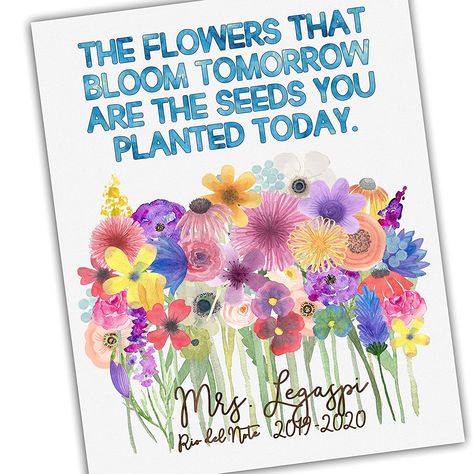 Planting Seeds Quotes, Art Teacher Quotes, Bloom Quotes, Teacher Appreciation Quotes, Personalised Gifts Handmade, Classroom Art, Class Gift, Personalized Teacher Gifts, Teacher Quotes