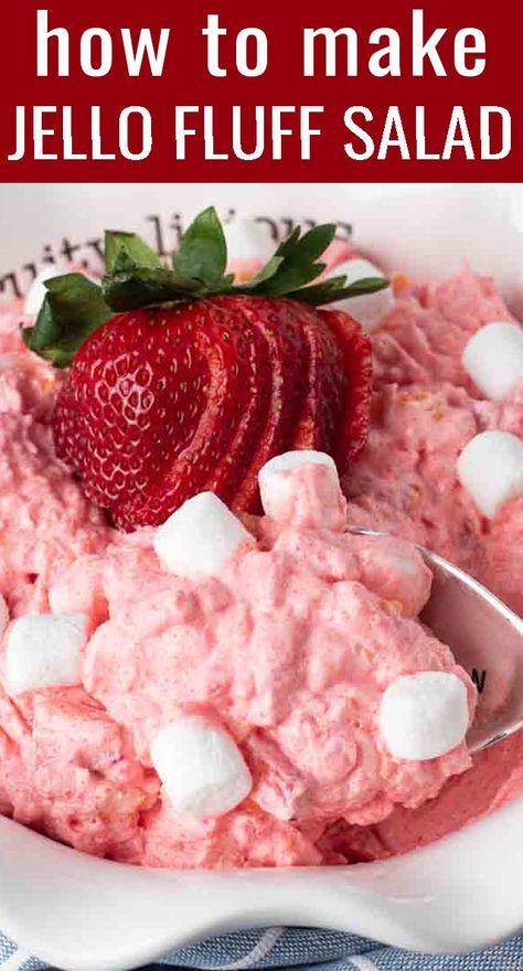 Make vintage fluff jello salad just like you remember from picnics and holiday dinners. There are endless variations to this fruit gelatin salad! Fluff Jello Salad, Fruit Gelatin, Strawberry Fluff Salad, Marshmallow Salad, Strawberry Jello Salad, Cranberry Jello Salad, Fluff Salad Recipes, Gelatin Salad, Strawberry Fluff