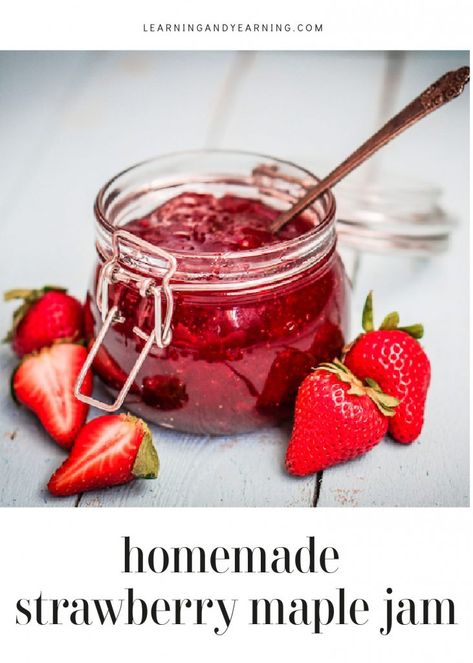 Two-Ingredient Strawberry Maple Jam Recipe Homemade Strawberry Jam, Strawberry Preserves, Healthy Strawberry, Fruit Preserves, Dessert Toppings, The Jam, Jam Recipes, Strawberry Jam, Pressure Cooker Recipes