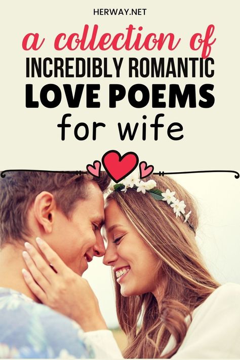 Romantic Poetry For Wife, Ldr Poems, Poems For Wife, Romantic Poems For Him, Great Love Poems, Wife Poems, New Year Poem, Encouraging Poems, Anniversary Poems