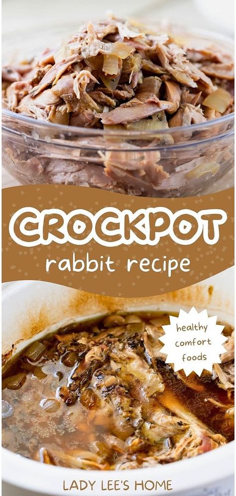 Explore the comfort of home cooking with our Crockpot Rabbit Recipe, a highlight in Healthy Comfort Foods. This recipe transforms rabbit into a succulent dish that's both comforting and healthy. With minimal prep and the magic of slow cooking, it's a hassle-free way to prepare a meaty main dish. Perfect for a homely dinner that satisfies both taste and nutrition. Find more rabbit recipes for dinner, raising meat rabbits, and wild game recipes at ladyleeshome.com. Crockpot Rabbit Recipe, Roasted Rabbit Recipe, Easy Rabbit Recipe, Raising Meat Rabbits, How To Cook Rabbit, Rabbit Recipe, Rabbit Recipes, Rabbit Dishes, Meat Rabbits