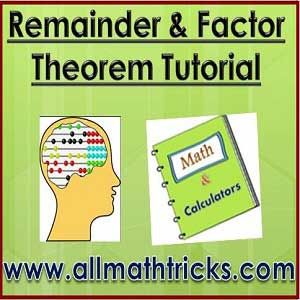 Statement and proof of remainder theorem and factor theorem | application of remainder theorem and factor theorem | remainder and factor theorem tutorial http://www.allmathtricks.com/remainder-factor-theorem/ Factor Theorem, Remainder Theorem, Division Algorithm, Math Calculator, Math Tips, Natural Number, Number System, Real Numbers, Odd Numbers