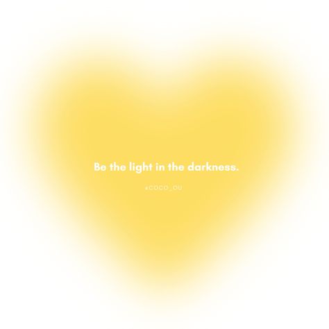 A reminder to be a beacon of hope and positivity, even in the darkest of times. The Light Quotes, Quotes About Being The Light, Light In The Darkness, Be A Light, Light Quotes, Spreading Positivity, Be The Light, In The Darkness, The Darkness