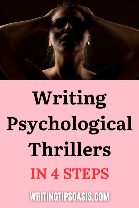 Image of woman on dark background and title of pin which is writing psychological thrillers in 4 steps. Writing Thrillers, Psychological Thriller Writing Prompts, How To Write Psychological Thrillers, Writing Thrillers Tips, Writing Psychological Thriller, Quotes From Novels, Psychological Thrillers, Writing Quotes, Writing Advice