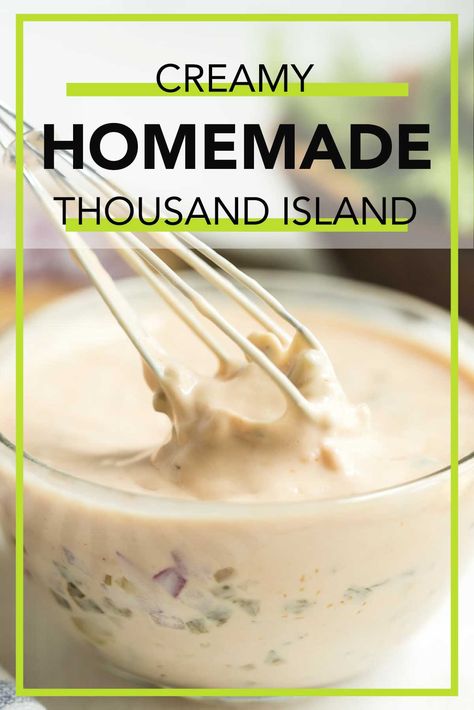 Creamy dressing in a clear glass bowl and a whisk showing the dressing. Thousand Island Dressing Recipe Easy, 1000 Island Dressing Recipe, Thousand Island Sauce, Thousand Island Dressing Recipe, 1000 Island Dressing, Homemade Thousand Island, Homemade Thousand Island Dressing, 1000 Island, Thousand Island