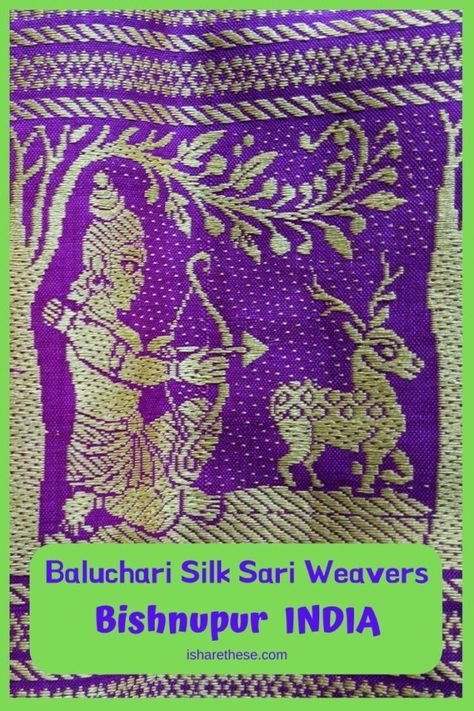 Baluchari Silk Sari Weavers Bishnupur West Bengal - i Share Baluchari Saree, Temples Of India, India Travel Guide, Cultural Travel, Trip To India, Jacquard Loom, Visit India, Travel History, Nature Mountains