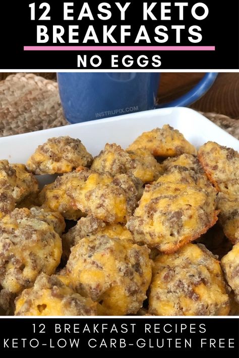 12 Low Carb Breakfasts Beyond Eggs & Bacon | Chasing A Better Life | Lifestyle & Keto Guide | Travel | Keto Recipes | Breakfast No Eggs, Low Carb Breakfasts, Sausage Balls Recipe, Desayuno Keto, Low Carb Dessert, Low Carb Breakfast Recipes, Menu Plan, Keto Foods, Low Carb Gluten Free