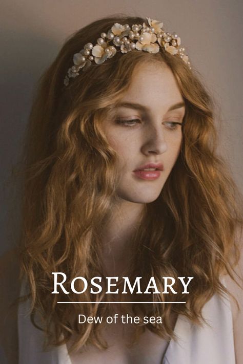 Rosemary Name Meaning, Fantasy Princess Names, Rosemary Meaning, Rosemary Name, Sea Character, Romantic Girl Names, Kingdom Names, Mystical Names, Exotic Names