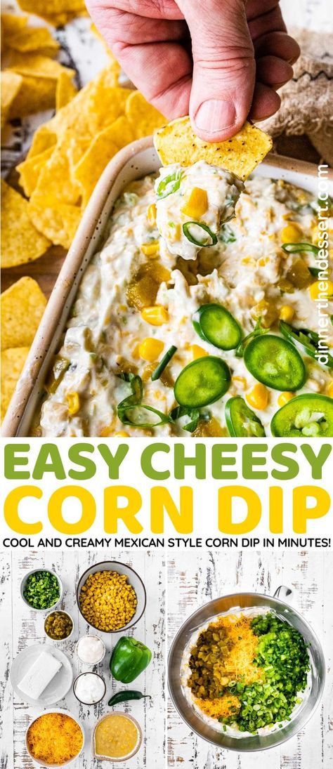 Easy Cold Corn Dip, Hosting Dishes, Corn Cream Cheese Dip, Cold Corn Dip, Corn Cream Cheese, Cheesy Corn Dip, Corn Cream, Finger Foods Snacks, Hot Corn Dip