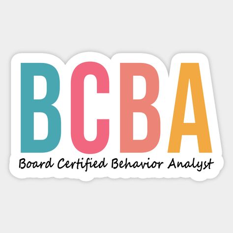 Bcba, bcba graduate,Behavior Analyst,board certified behavior analyst,registered behavior technician,aba,behavior,aba theraphy,aba therapist,behavior technician,rbt,analyst,behavioral,data, Bcba Gift, Applied Behavior Analysis, Aba Therapy,Registered Behavior Technician,school psychologist,school psych,gift,for christmas,back to school,birthday -- Choose from our vast selection of stickers to match with your favorite design to make the perfect customized sticker/decal. Perfect to put on water bo Board Certified Behavior Analyst, Registered Behavior Technician Aesthetic, Bcba Graduation Cap, Behavior Analyst Aesthetic, Aba Aesthetic, Aba Stickers, Aba Quotes, Behavioral Therapist, Registered Behavior Technician