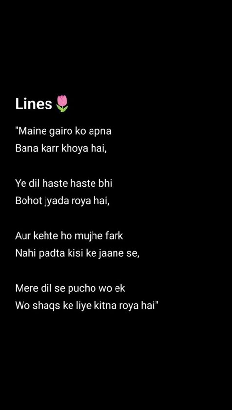 Deep Line Quotes, Move On Shayari, Shyari Hindi Broken, No One Can Understand Me Quotes, Small Shayari, Lines For Him, Self Shayari, Shairy Love, One Sided Love Quotes For Him