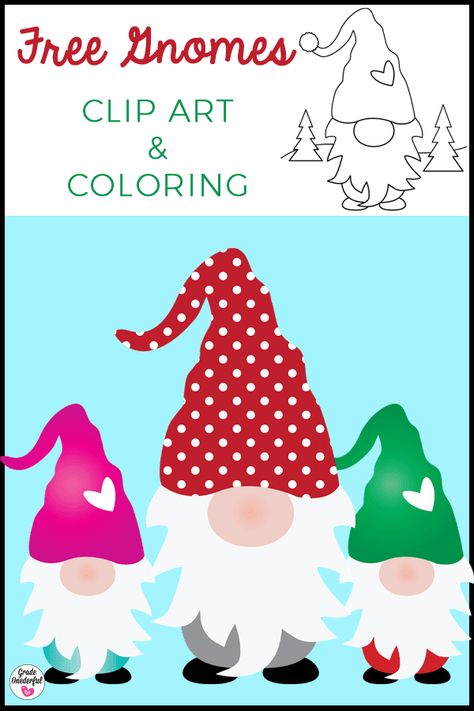 Gnome clip art and coloring page. All free and fabulous! Instant download. Valentine Art Projects, Printable Christmas Coloring Pages, Printable Classroom Decor, Christmas Poems, Valentines Art, Gnome Patterns, Gnomes Crafts, Templates Printable Free, Christmas Coloring Pages