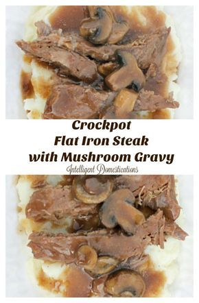 Crockpot Slow Cooker Flat Iron Steak with mushroom gravy | Easy Dinner Recipes | Slowcooker recipes | Crock pot| Serve over mashed potatoes! Steak And Mushroom Gravy, Steak In The Crockpot, Iron Steak Recipes, Crockpot Steak Recipes, Flat Iron Steak Recipes, Crockpot Steak, Bbq Pitmasters, Crockpot Appetizers, Gf Food