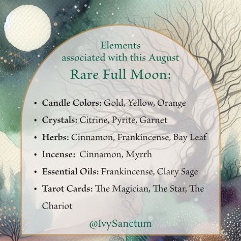 🌕✨ Enhance Your Full Moon Ritual with These Elements ✨🌕 These elements align with the themes of abundance and transformation brought by this rare August Sturgeon Full Blue Moon in Aquarius, under the fiery influence of the sun in Leo. They are rooted in traditional associations and are recommended to enhance this full moon’s magick rituals effectiveness: 🕯️ Candle Colors: Use Gold to symbolize abundance and prosperity, and Yellow to attract success and clarity. Orange can also be used for c... Super Full Moon Ritual, Magick Rituals, Sun In Leo, Hearth Witch, Full Blue Moon, Candle Colors, Attract Success, Myrrh Essential Oil, Moon Magick