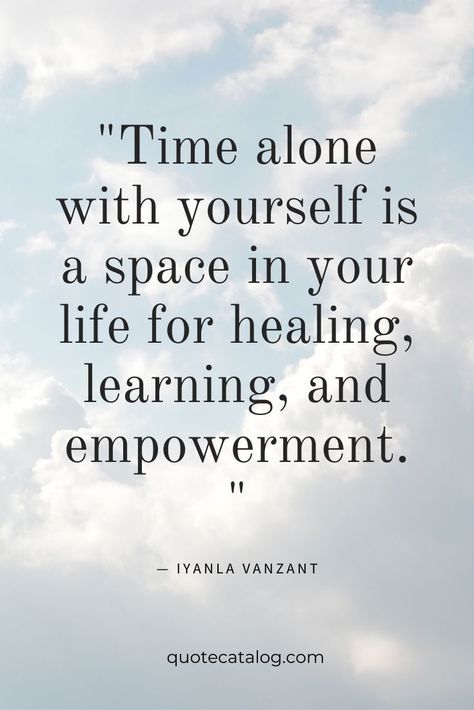 Quote About Letting Go, Quote About Time, Iyanla Vanzant Quotes, Healing Yourself, About Letting Go, Space Quotes, Iyanla Vanzant, Quote Positive, Time Alone