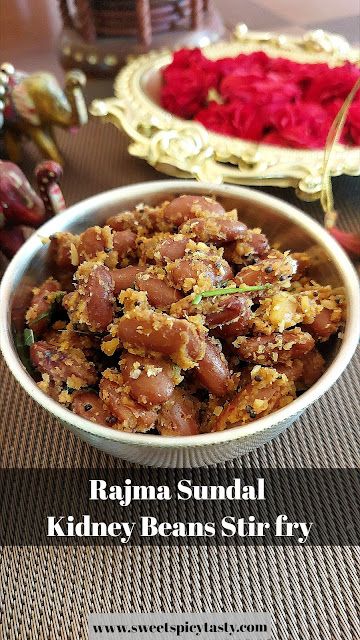 Rajma sundal , sundal , Navaratri prasad with rajma , chitra rajma, jammu rajma, rajma chundal , rajama sundal , navaratri sundal , can we make rajma sundal,how to make rajma sundal, sweet spicy tasty rajma sundal Stir Fry Beans, Akki Roti, Missi Roti, Ginger Chutney, Vegan Gravy, Kidney Bean, Cheesy Bread, Navratri Special, Vegetable Stir Fry