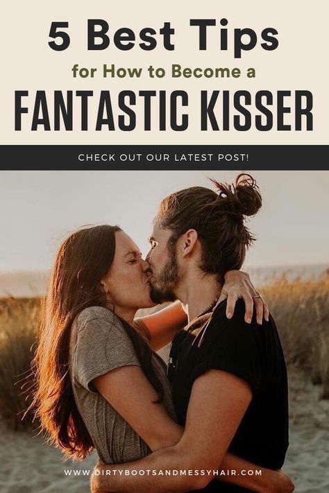 First Kiss Jitters? Here Are 5 Tips on How to Be A Good Kisser | Dirty Boots & Messy Hair | Photo by @cheyannadenicolaphoto How To First Kiss, How To Kiss Someone, Goals Checklist, Kiss Tips, Kissing Technique, Dirty Boots, Kissing Quotes, Good Kisser, Best Kisses