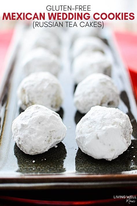 Easy Gluten-Free Mexican Wedding cookies - SO good and simple to make! Also known as Russian Tea Cakes or Snowballs recipe #glutenfreecookies #christmascookies #glutenfreebaking #russianteacakes #mexicanweddingcookies #snowballcookies #glutenfreerecipes #glutenfreedesserts #glutenfreechristmas #glutenfree #fastrecipes #easyrecipe Gluten Free High Tea, Mexican Wedding Cake Cookies, Russian Teacakes, Mexican Wedding Cookies Recipes, Russian Tea Cookies, Russian Tea Cakes, Chocolate Tea Cake, Snowballs Recipe, Tea Cake Cookies