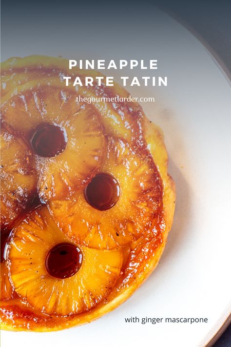 Pineapple Tarte Tatin Tart Tartin Recipe, Apple Tartin, Pear Tart Tatin, Pear Tart Tatin Recipe, Tarte Tatin Pear, Banana Tarte Tatin Recipe, Tart Pineapple, Butternut Squash Tarte Tatin, Baking Pastries