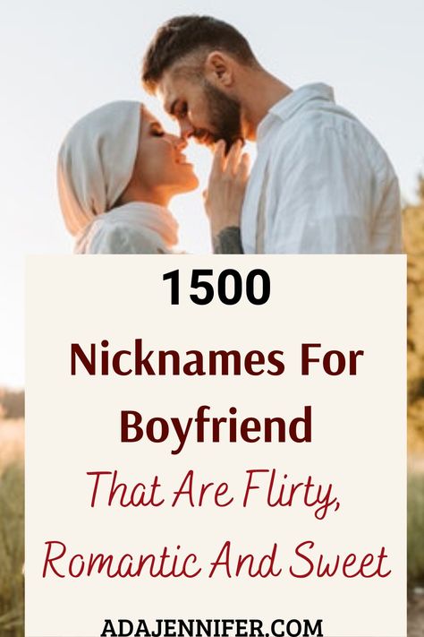 Best list of unique and hot Nicknames for your boyfriend that he will absolutely love Love Names For Boyfriend For Him, Endearing Names For Boyfriend, Unique Name For Boyfriend, Pet Names For Boyfriend Unique, Hot Names To Call Your Boyfriend, Hot Nicknames For Boyfriend, Cute Couple Nicknames List, Aesthetic Nicknames For Boyfriend, Islamic Nicknames For Husband