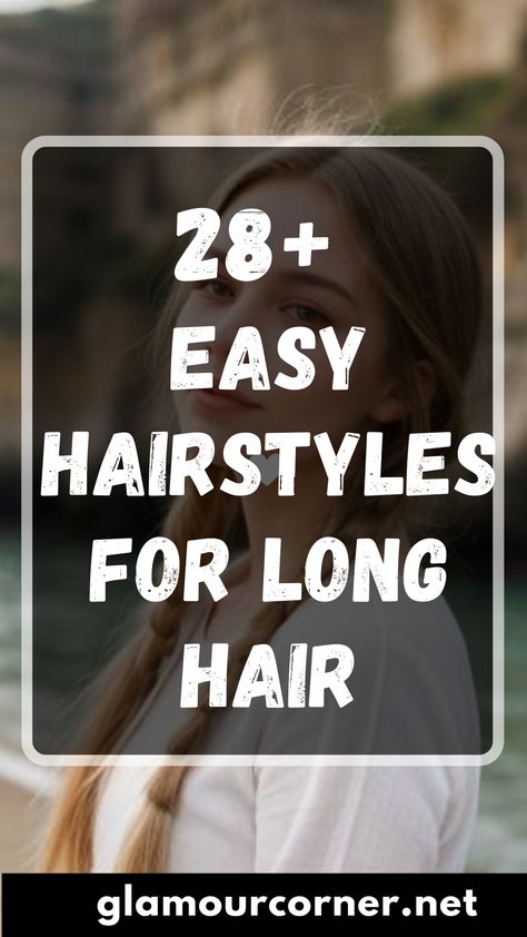 28+ Easy Hairstyles for Long Hair That Look Effortless Yet Stunning! #прически #длинныеволосы #красота #бьюти #стилистика #модныепрически #прическинадлинныеволосы Long Hair For Special Occasions, Easy Diy Formal Hairstyles For Long Hair, Long Hairstyles Night Out, Hair Styling For Long Hair, Cruise Hairstyles Easy, How To Style Long Straight Hair, Prom Hairstyles For Long Hair Straight, Hairstyles For Length Hair Long, Hairstyles For Long Brunette Hair