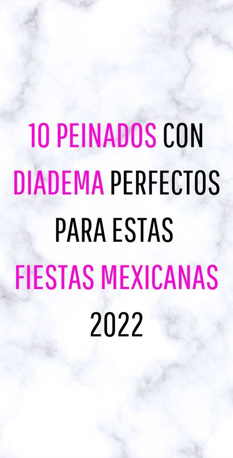 Estamos a casi nada de los festejos patrios y con ello se avecinan las celebraciones en casa o con amigos. Y debes lucir de lo más linda para estas fiestas. Llevar este accesorio puede darle a tu look un toque único, pues varias diademás son muy bonitas y le darán a tu peinado una atracción total. Te damos 10 peinados con diademas para lucir en las fiestas patrias 2022. 16 De Septiembre Hair Ideas