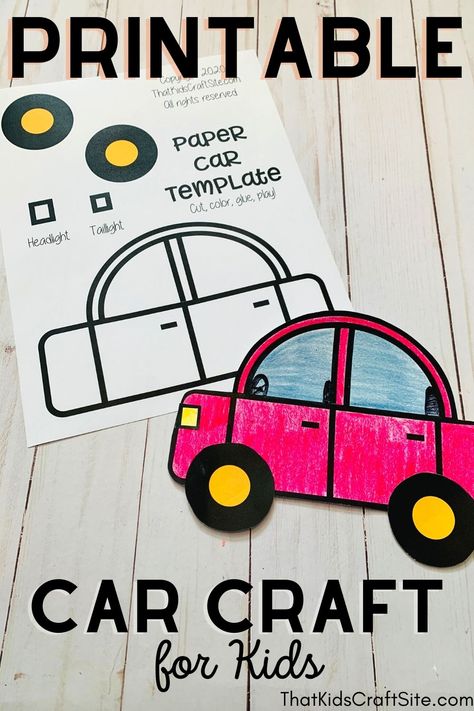 Printable Car Craft for Kids - Great for Letter C Crafts for Preschoolers Car Craft Preschool Transportation Unit, Paper Plate Car Craft, Transportation Crafts For Preschoolers Art Projects, Car Craft For Preschool, Preschool Car Craft, Car Crafts For Toddlers, Race Car Craft, Cars Preschool, Letter C Activities