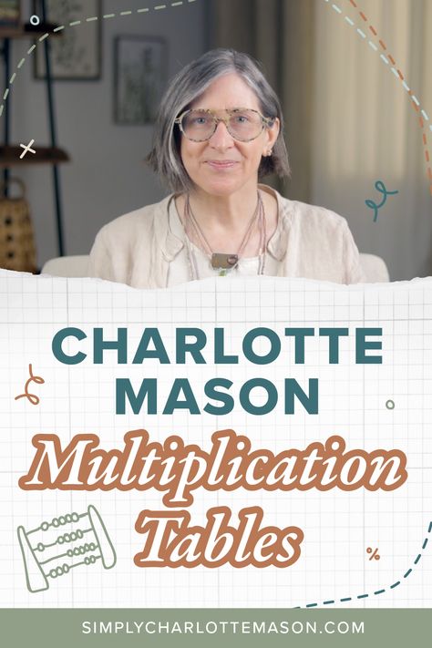 Richele Baburina guides you through teaching multiplication tables in a Charlotte Mason math lesson. Teaching Times Tables, Charlotte Mason Math, Teaching Multiplication Tables, Charlotte Mason Morning Time, Charlotte Mason Kindergarten Schedule, Charlotte Mason Daily Rhythm, Maths Times Tables, Charlotte Mason Copywork, Repeated Addition Multiplication