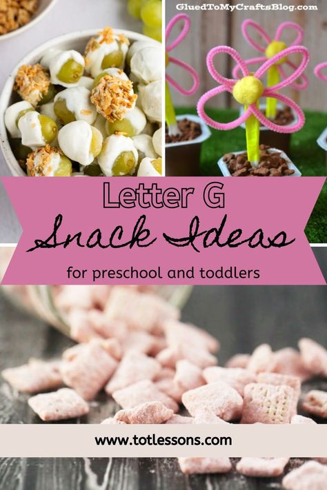 G Week Preschool, Letter G Snacks For Preschool, Preschool G Activities, Letter F Snacks For Preschool, Letter D Snacks For Preschool, Letter G Activities For Toddlers, Snack Ideas For Preschool, Letter G Activities For Preschool, Alphabet Snacks