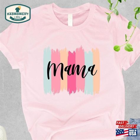 Mama Shirt, Mothers Day, Tshirt Designs, T Shirt