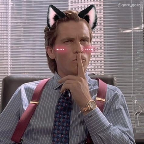 Catboy Patrick Bateman Catboy Patrick Bateman, Patrick Bateman Catboy, Chris Bale, Patrick Bateman, Friends Moments, Girl Boss Quotes, Boss Quotes, Christian Bale, Cutie Patootie