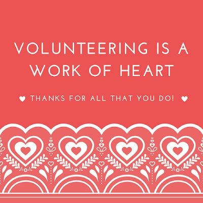 volunteering is a work of heart volunteer appreciation Shelter Quotes, Volunteer Appreciation Quotes, Volunteer Inspiration, Parent Council, Volunteer Ideas, Volunteer Quotes, Volunteer Recognition, Volunteer Appreciation Gifts, Volunteer Activities